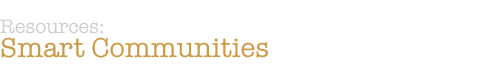 Resources-Smart Communities